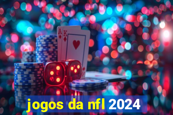 jogos da nfl 2024